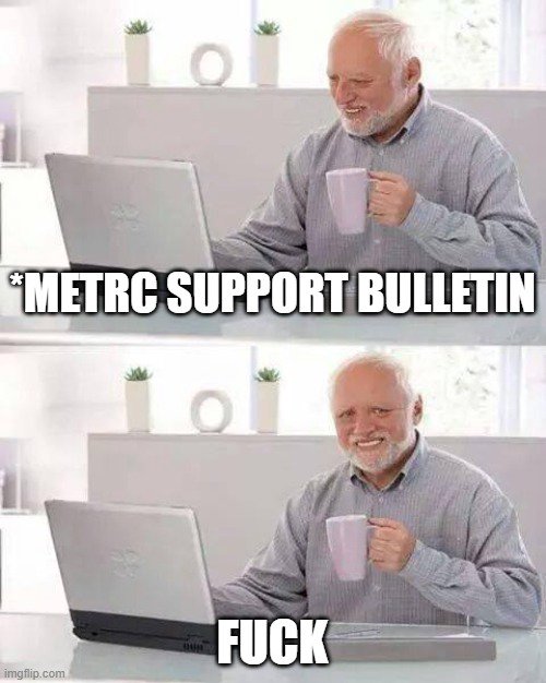 Metrc Support Bulletin
