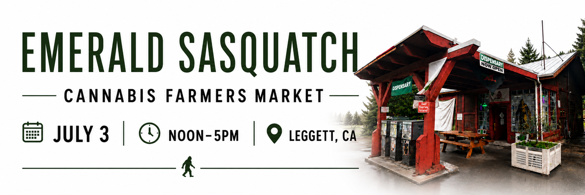 Emerald Sasquatch Cannabis Farmers Market